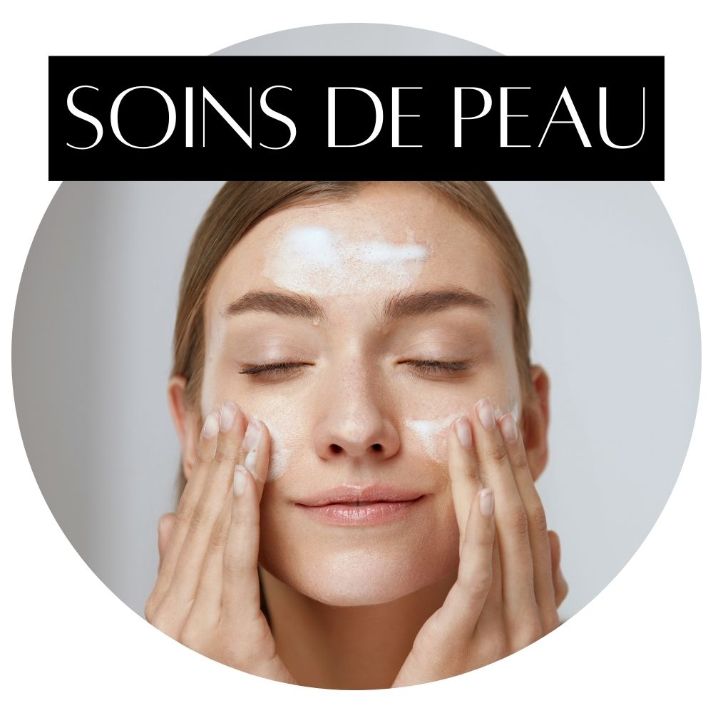 SOINS DE LA PEAU